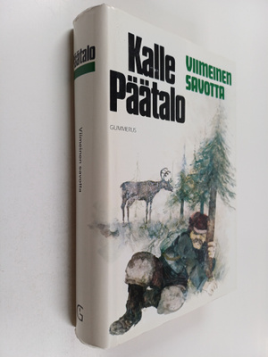 Kalle Päätalo : Viimeinen savotta