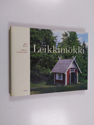 Esa Kero : Leikkimökki