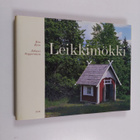 Esa Kero : Leikkimökki - pikkukuva 1