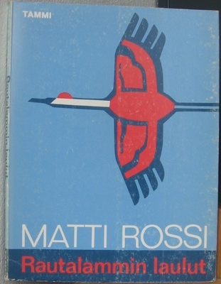 Matti Rossi: Rautalammin laulut, Tammi 1975. 79 s.