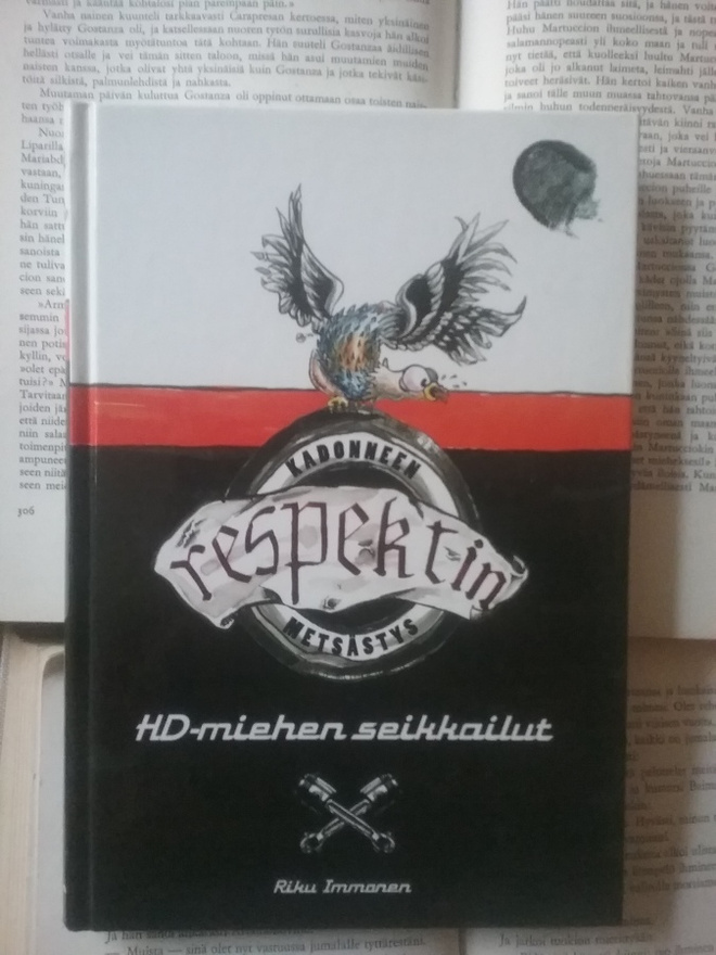 Riku Korhonen - Kadonneen respektin metsästys (sid.)