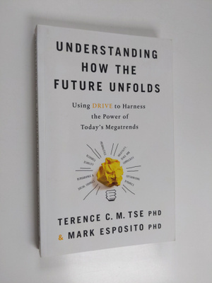 Terence C. M. Tse ym. : Understanding how the Future Unfolds