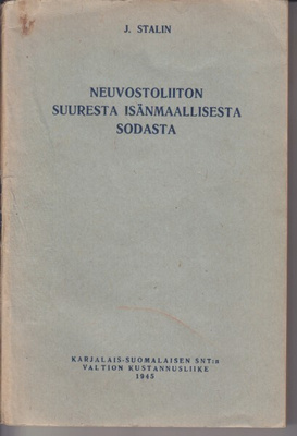 J Stalin 1945 Suuresta isänmaallisesta sodasta