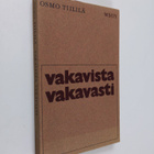 Osmo Tiililä : Vakavista vakavasti - pikkukuva 1