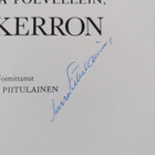 Tule tähä polvellein, mie kerron (signeerattu) - pikkukuva 3