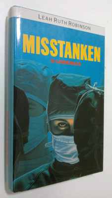 Leah Ruth Robinson : Misstanken