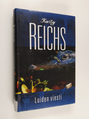 Kathy Reichs : Luiden viesti
