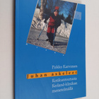 Pirkko Karvonen : Juhan askeleet : kotikuntoutusta Kerlan... - pikkukuva 1