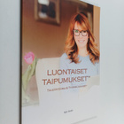 Kari Helin : Luontaiset taipumukset : tausteoria & tyyppi... - pikkukuva 1