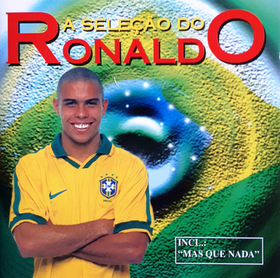 Various • A Seleção Do Ronaldo CD