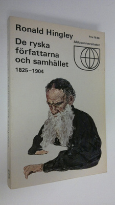 Ronald Hingley : De ryska författarna och samhället 1825-...