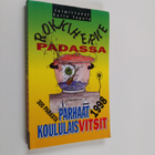 Soile (toim.) Tapola : Rokkiherne padassa : parhaat koulu... - pikkukuva 1