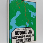 Viktor Holodkovski : Suomi ja Neuvosto-Venäjä 1918-1920 - pikkukuva 1