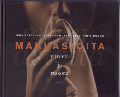 Makuasioita viinistä ja ruoasta