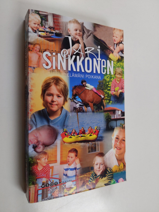 Jari Sinkkonen : Elämäni poikana