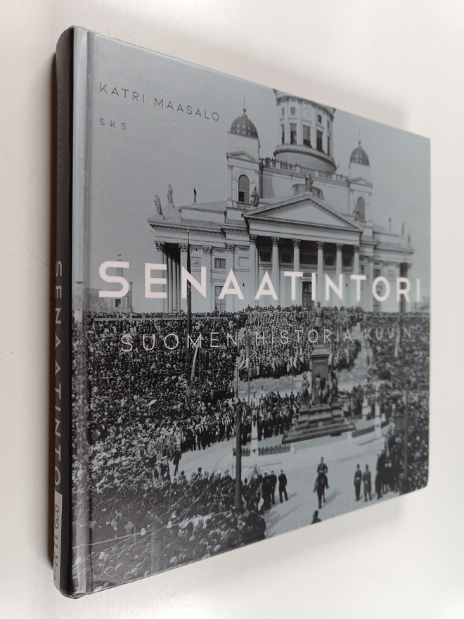 Katri Maasalo : Senaatintori : Suomen historia kuvin