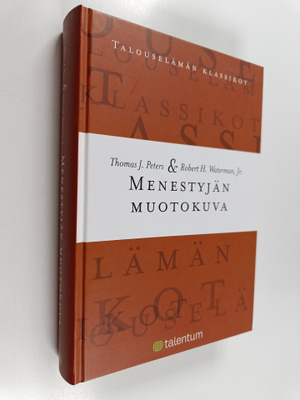 Thomas J. Peters : Menestyjän muotokuva