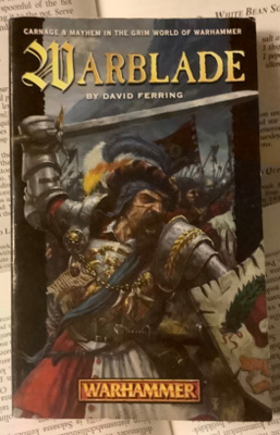 David Ferring - Warhammer • Konrad Trilogy: Warblade
