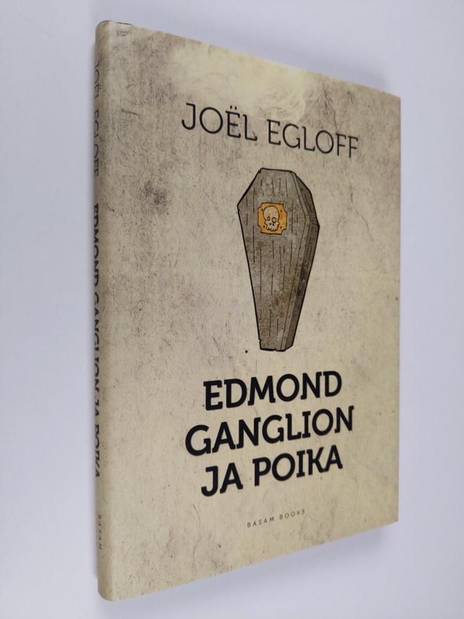 Joel Egloff : Edmond Ganglion ja poika