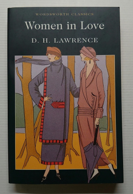 D. H. Lawrence - Women in Love