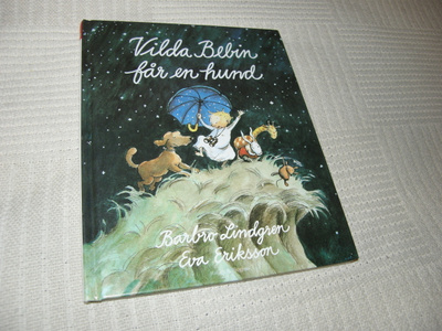 Lindgren - Eriksson Vilda Bebin får en hund