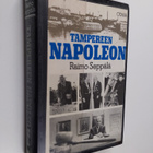 Raimo Seppälä : Tampereen Napoleon - pikkukuva 1