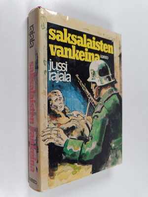 Jussi Rajala : Saksalaisten vankeina