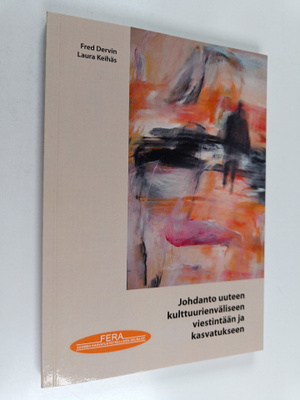 Fred Dervin ym. : Johdanto uuteen kulttuurienväliseen vie...