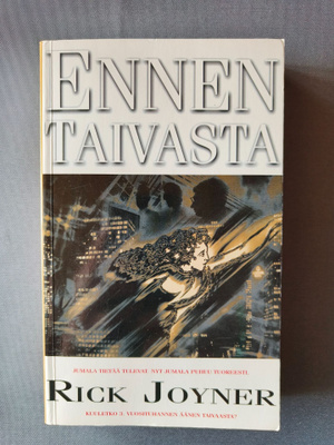 Joyner, Rick : Ennen taivasta