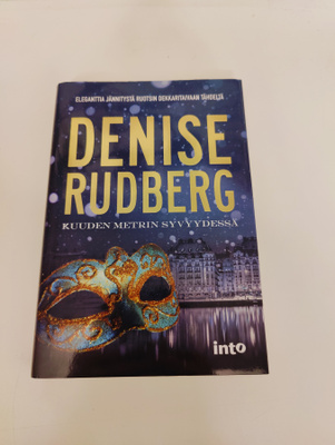 Denise Rudberg; Kuuden metrin syvyydessä