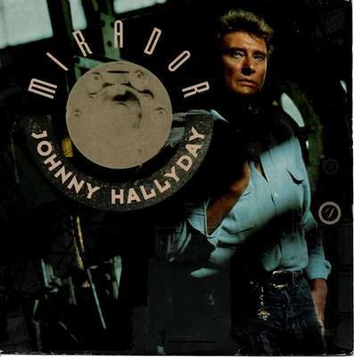 JOHNNY HALLYDAY: Mirador / Back To The Blues 7"kk