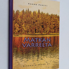 Rauno Pentti : Matkan varrelta - pikkukuva 1