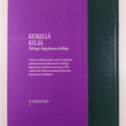 Seppo J. J. (valokuvat) Sirkka : Keskellä kylää : Helsing... - pikkukuva 2