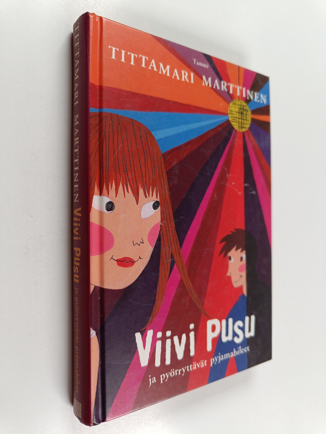 Tittamari Marttinen : Viivi Pusu ja pyörryttävät pyjamabi...
