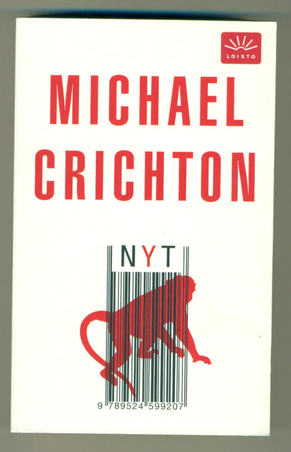 Michael Crichton: Nyt (Loisto-pokkari]