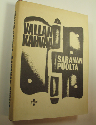 Vallan kahvaa - saranan puolta