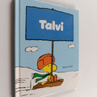 Charles M. Schulz : Talvi - pikkukuva 1
