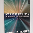 Esko Jalkanen : Varjoja peilissä : yliaistillisia tutkiel... - pikkukuva 1