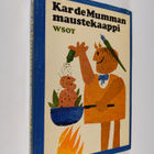 Kar de Mumma : Kar de Mumman maustekaappi : pakinoita - pikkukuva 1