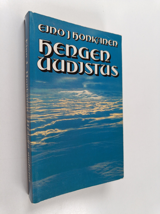 Eino J. Honkanen : Hengen uudistus