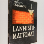 Toivo Ikonen : Lannistumattomat : karjalaisia rakentajia ... - pikkukuva 1