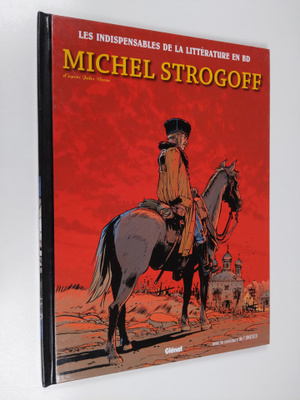 Jules Verne : Michel Strogoff - les indispensables de la ...