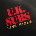 U.K. SUBS live kicks LP -1980- uk subs - pikkukuva 1