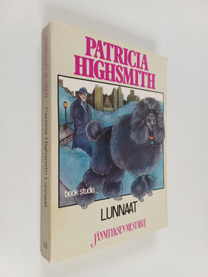 Patricia Highsmith : Lunnaat