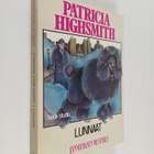 Patricia Highsmith : Lunnaat - pikkukuva 1