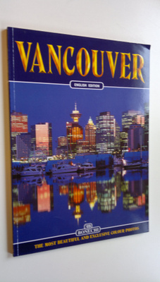 Giorgio Bizzi : Vancouver : The most beautiful and exclus...