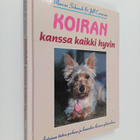 Marcus Schneck : Koiran kanssa kaikki hyvin - pikkukuva 1