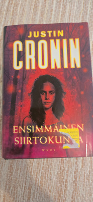 Justin Cronin - Ensimmäinen siirtokunta