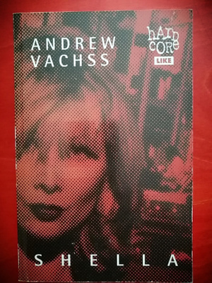 Andrew Vachss - Shella