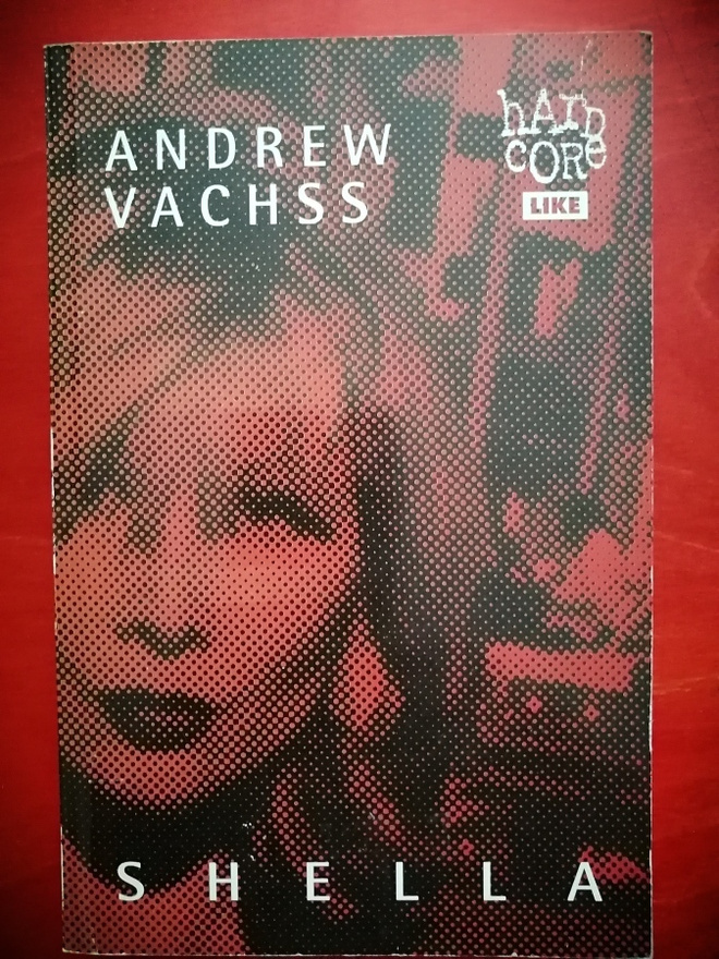 Andrew Vachss - Shella